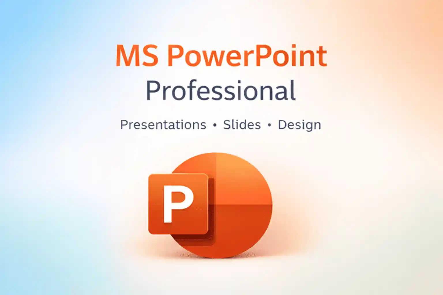 CERTIFICATE COURSE IN MS POWER POINT